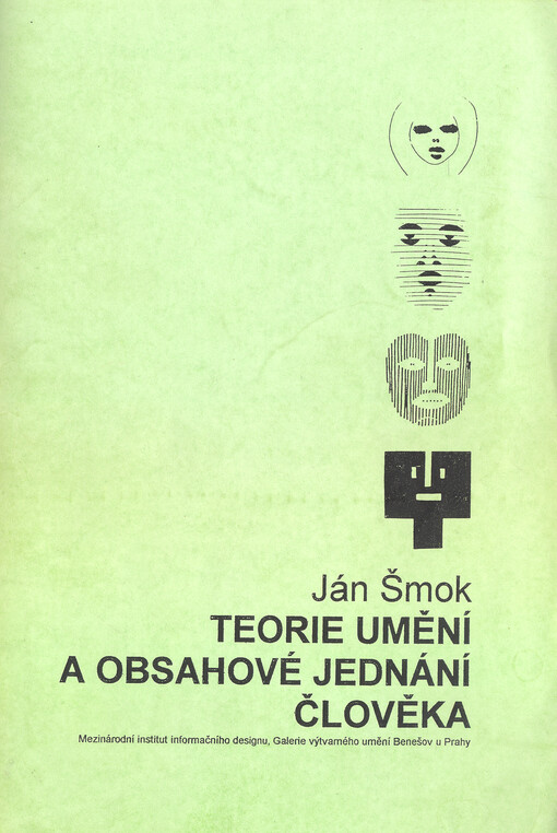 Teorie umění a obsahové jednání člověka