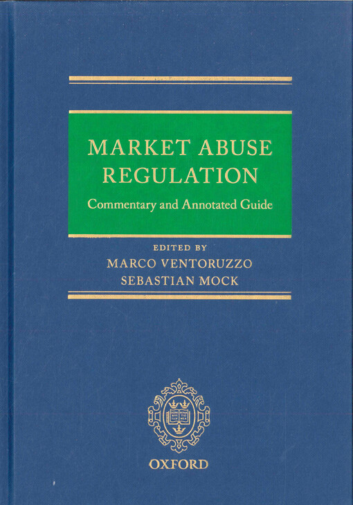 Market abuse regulation : commentary and annotated guide