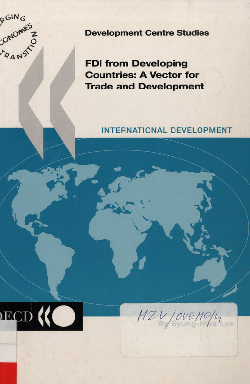 FDI from developing countries : a vector for trade and development