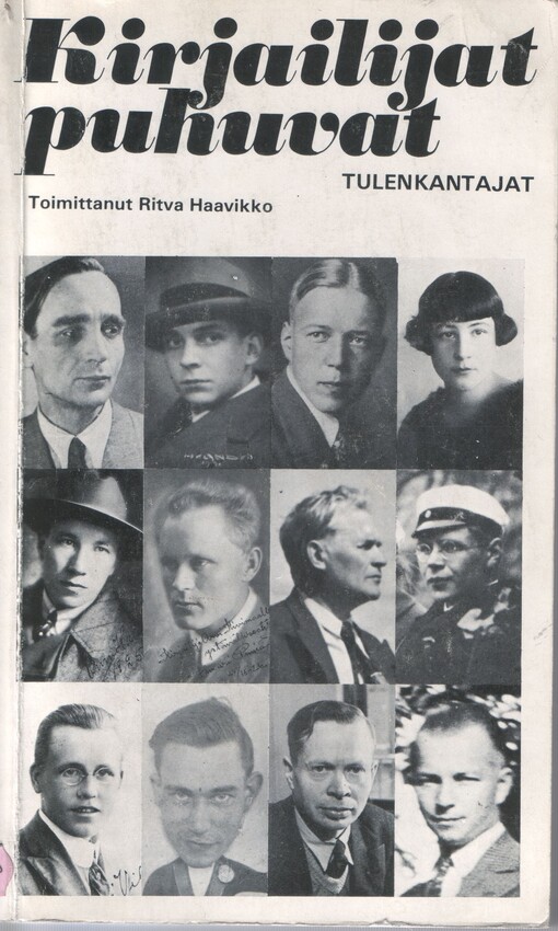 Kirjailijat puhuvat :tulenkantajat