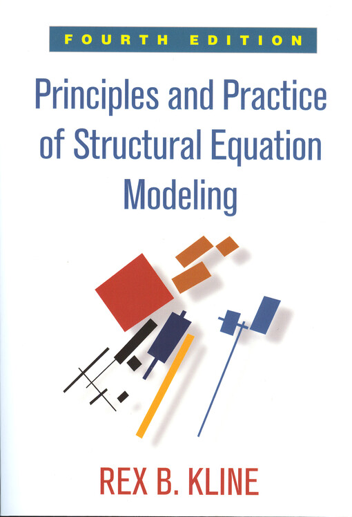Principles and practice of structural equation modeling