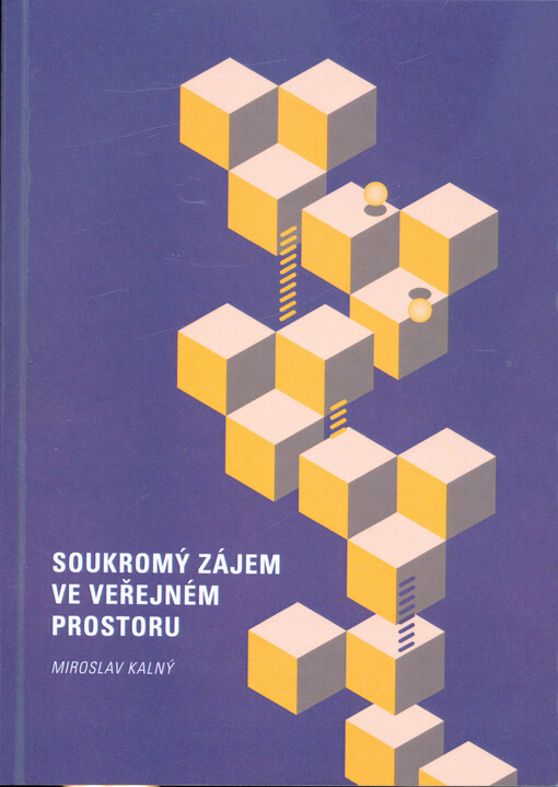 Soukromý zájem ve veřejném prostoru