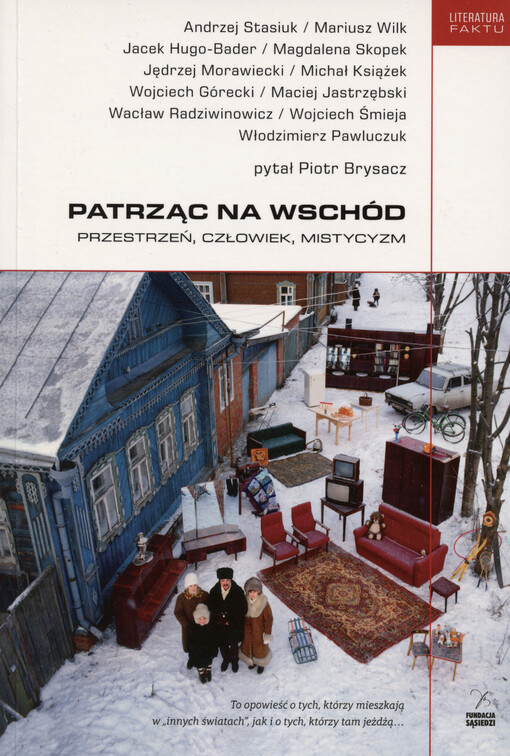 Patrząc na Wschód : przestrzeń, człowiek, mistycyzm