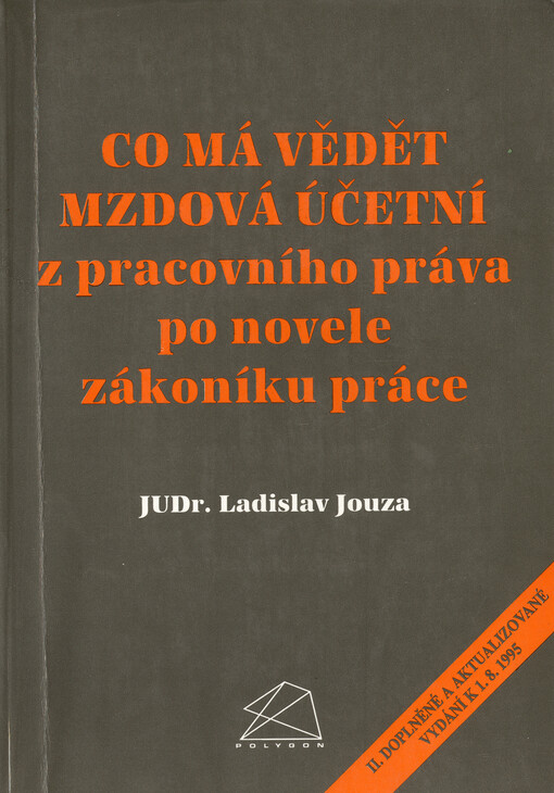 Co má vědět mzdová účetní z pracovního práva po novele zákoníku práce