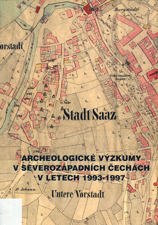Archeologické výzkumy v severozápadních Čechách v letech 1993-1997