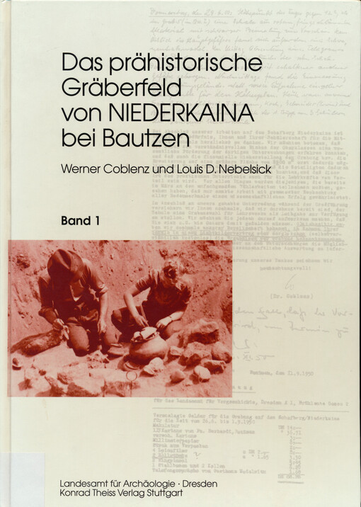 Das prähistorische Gräberfeld von Niederkaina bei Bautzen. Band 1