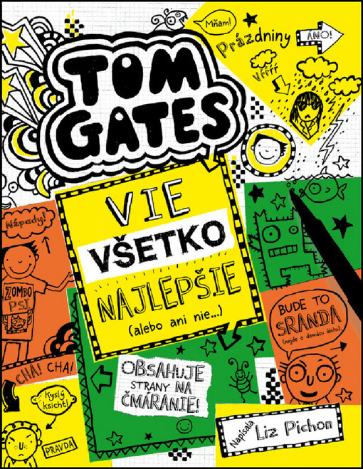 Tom Gates 10. Vie všetko najlepšie (alebo ani nie-)