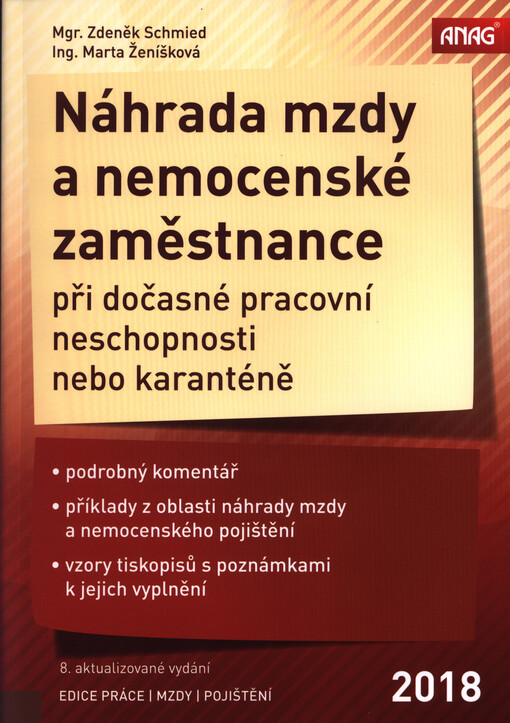 ANAG Náhrada mzdy a nemocenské zaměstnance při dočasné pracovní neschopnosti nebo karanténě 2018