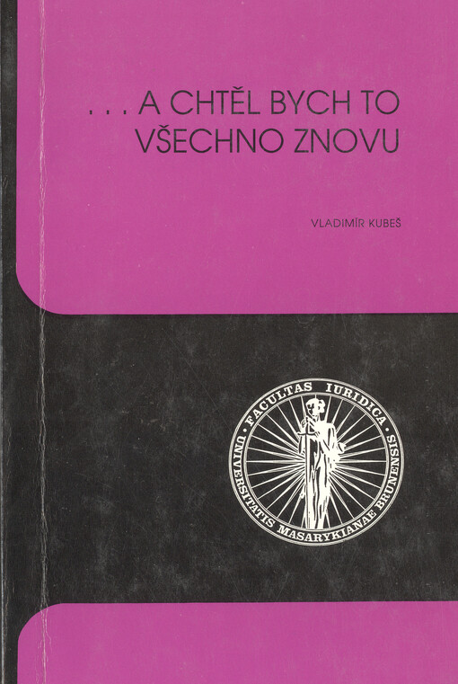 --a chtěl bych to všechno znovu