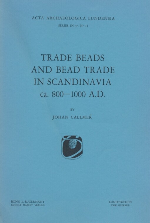Trade beads and bead trade in Scandinavia ca. 800-1000 A. D.