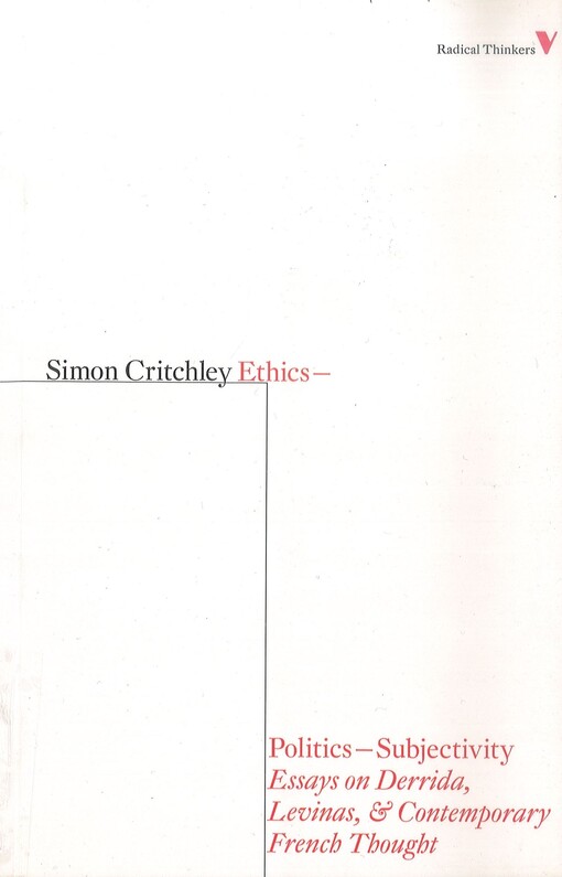 Ethics-politics-subjectivity :essays on Derrida, Levinas and contemporary French thought
