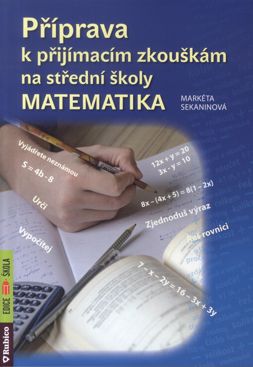 Matematika - Příprava k přijímacím zkouškám na SŠ