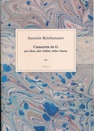 Antonín Reichenauer: Concerto in G per oboe, due violini, viola e basso