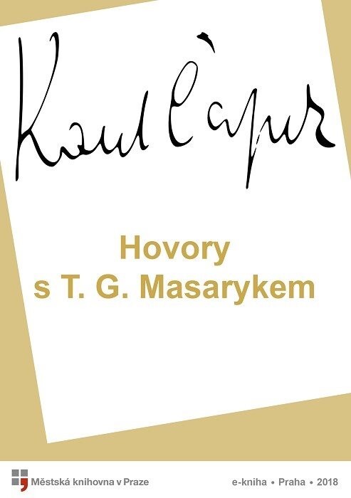 Hovory s T. G. Masarykem