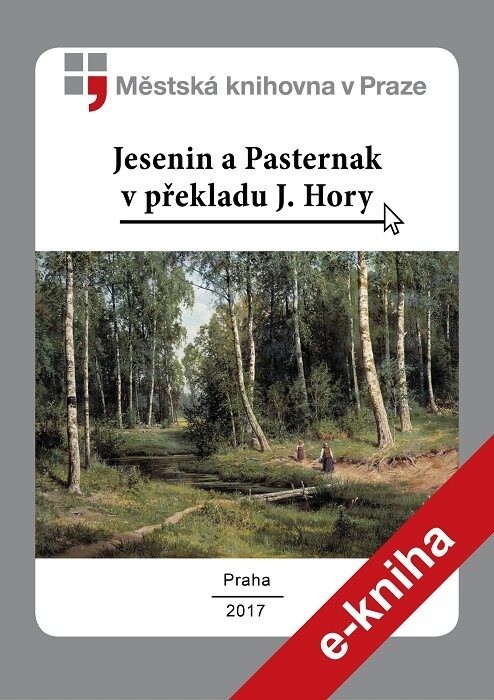 Jesenin a Pasternak v překladu J. Hory