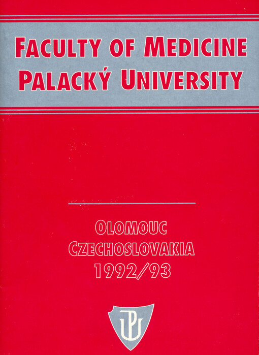 Faculty of Medicine, Palacký University : Olomouc, Czechoslovakia, 1992-93