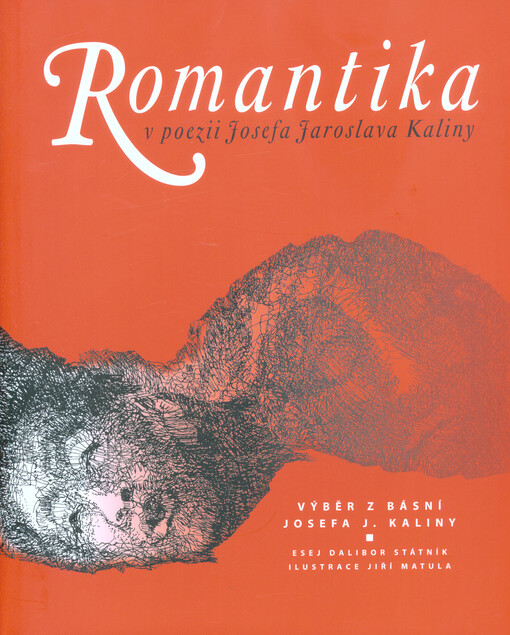 Romantika v poezii Josefa Jaroslava Kaliny