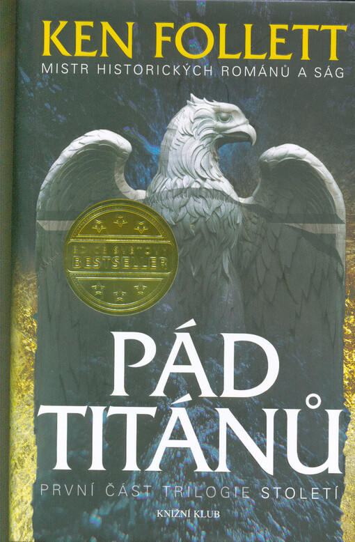 Pád titánů : první část trilogie Století