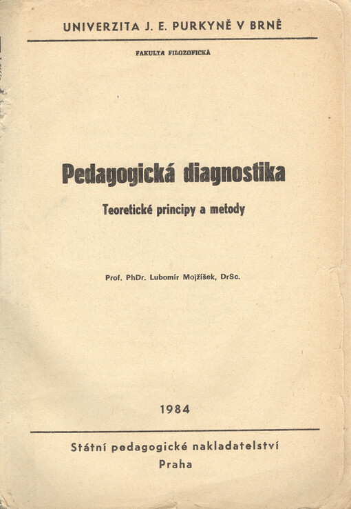 Pedagogická diagnostika : teoretické principy a metody