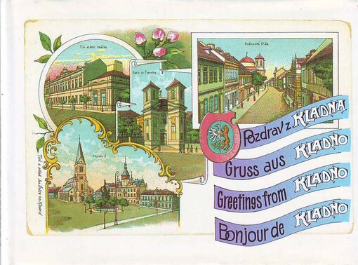 Pozdrav z Kladna :Kladno v proměnách času /