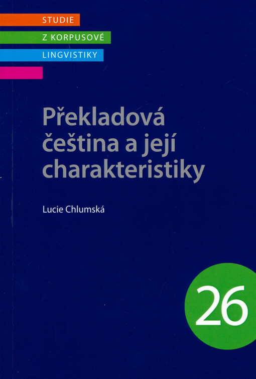 Překladová čeština a její charakteristiky