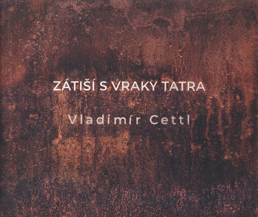 Zátiší s vraky Tatra = Still life with Tatra wrecks