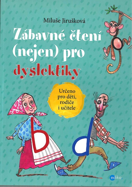 Zábavné čtení (nejen) pro dyslektiky