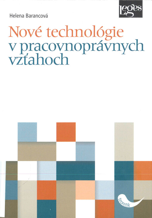 Nové technológie v pracovnoprávnych vzťahoch