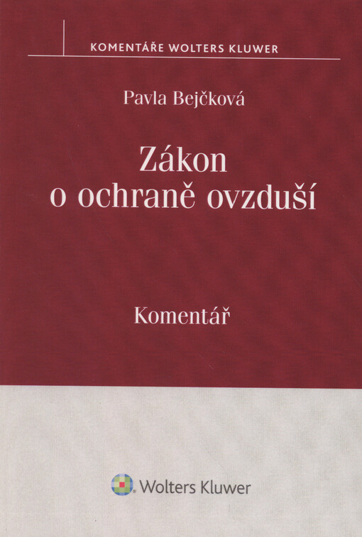 Zákon o ochraně ovzduší : komentář
