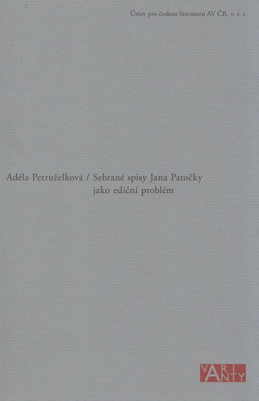 Sebrané spisy Jana Patočky jako ediční problém