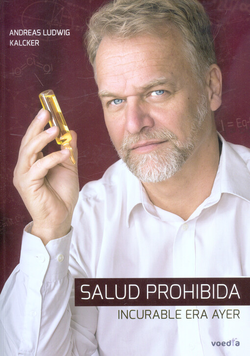 Salud prohibida : incurable era ayer