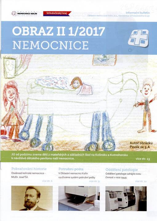 Obraz nemocnice : informační bulletin Oblastní nemocnice Kolín, a.s., nemocnice Středočeského kraje