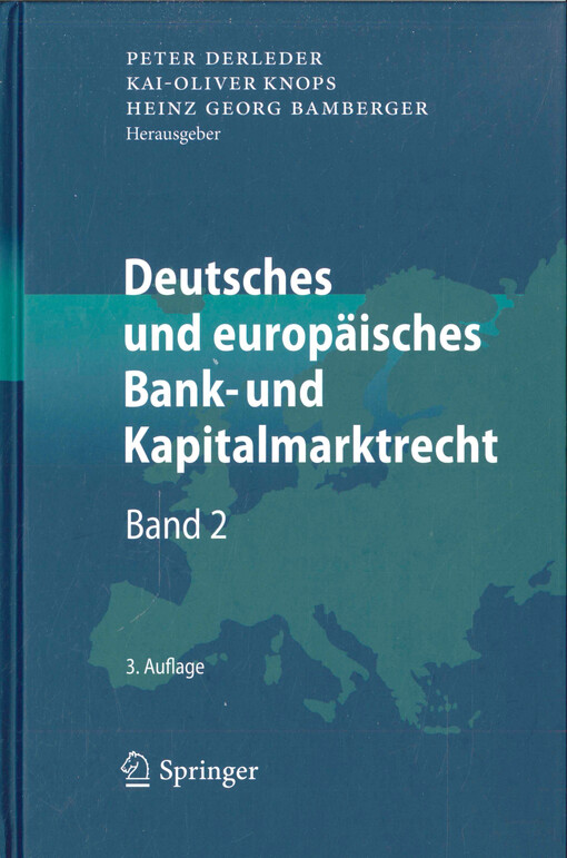 Deutsches und europäisches Bank- und Kapitalmarktrecht. Band 2
