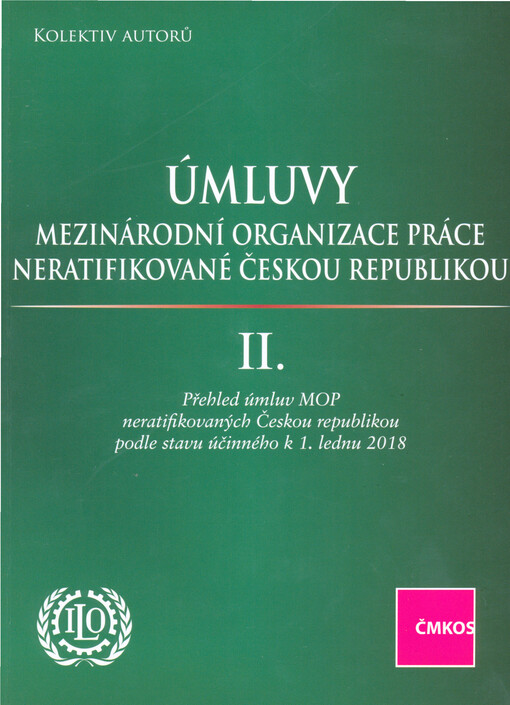 Úmluvy Mezinárodní organizace práce neratifikované Českou republikou