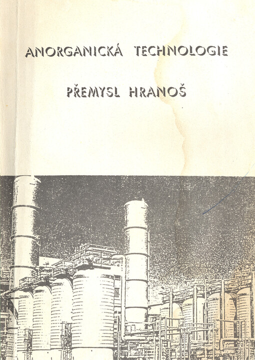 Anorganická technologie :Učební text pro SPŠCH