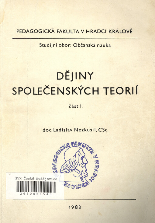 Dějiny společenských teorií. část 1.