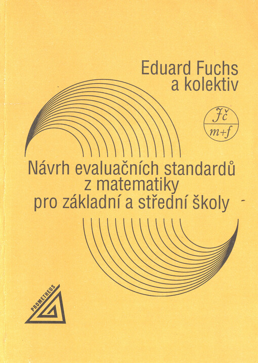 Návrh evaluačních standardů z matematiky pro základní a střední školy