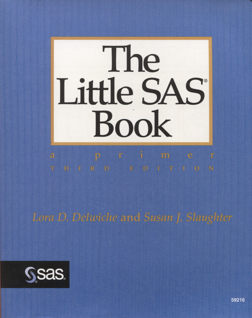 The little SAS® book : a primer