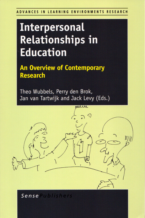 Interpersonal relationships in education : an overview of contemporary research
