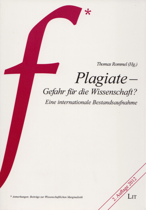 Plagiate - Gefahr für die Wissenschaft? : eine internationale Bestandsaufnahme
