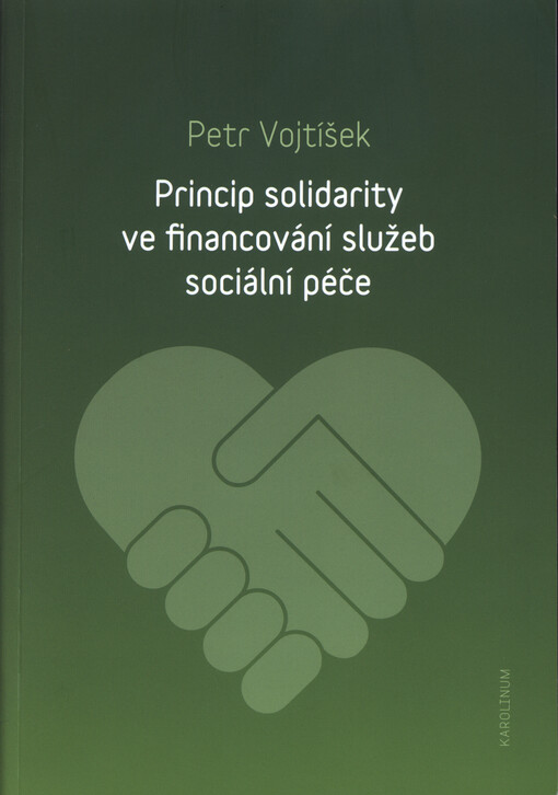Princip solidarity ve financování služeb sociální péče
