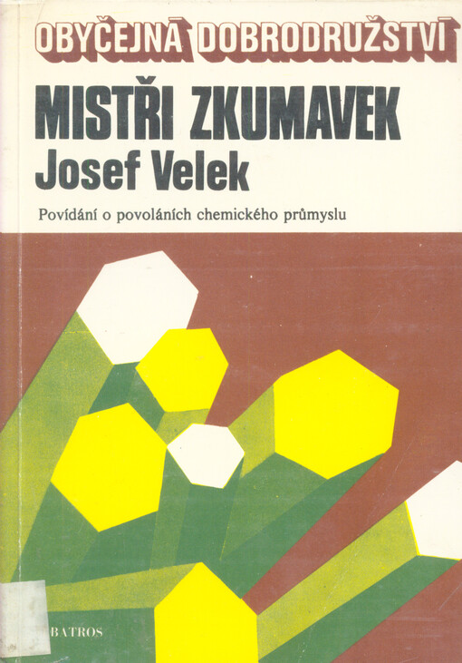 Mistři zkumavek: povídání o povoláních chemického průmyslu