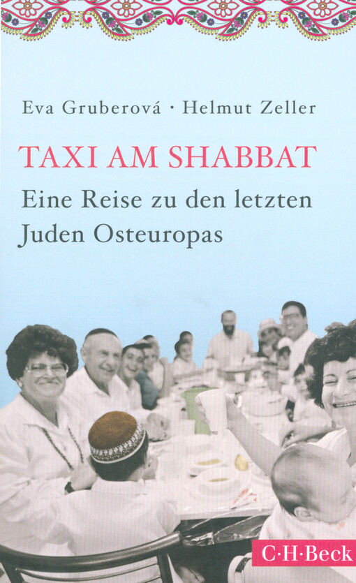 Taxi am Shabbat : eine Reise zu den letzten Juden Osteuropas