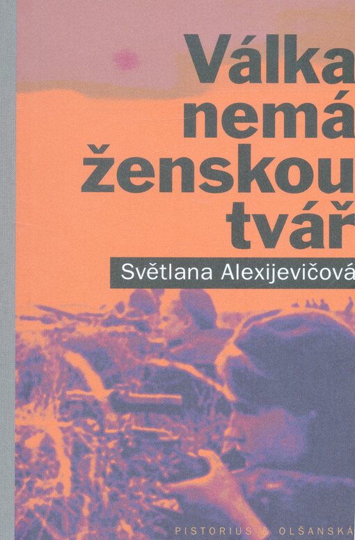 Válka nemá ženskou tvář