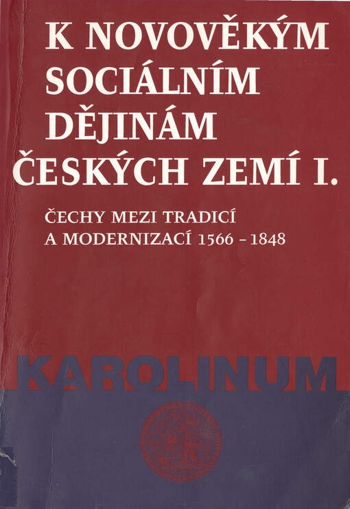 K novověkým sociálním dějinám českých zemí