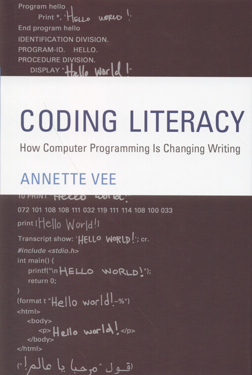 Coding literacy : how computer programming is changing writing
