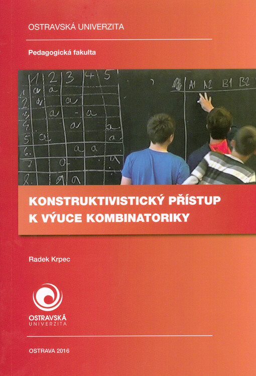 Konstruktivistický přístup k výuce kombinatoriky