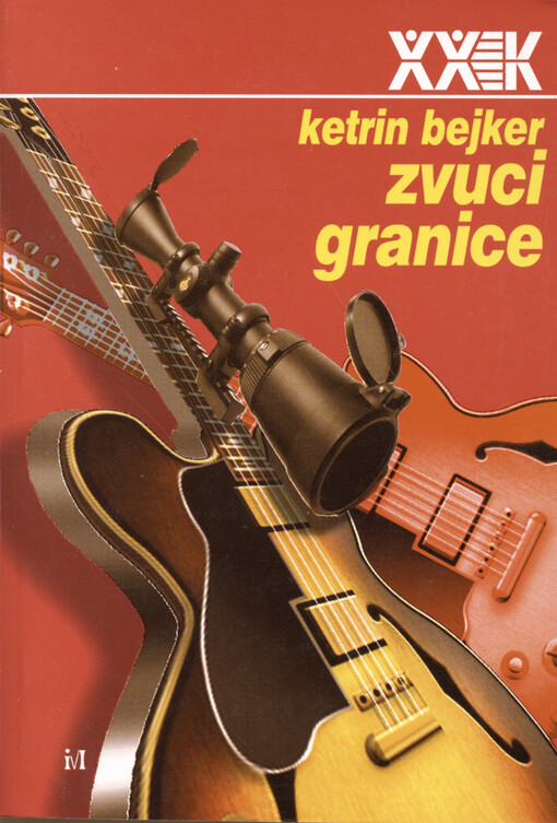 Zvuci granice :popularna muzika, rat i nacionalizam u Hrvatskoj posle 1991