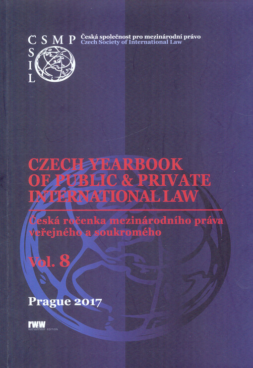 Czech yearbook of public & private international law = Česká ročenka mezinárodního práva veřejného a soukromého
