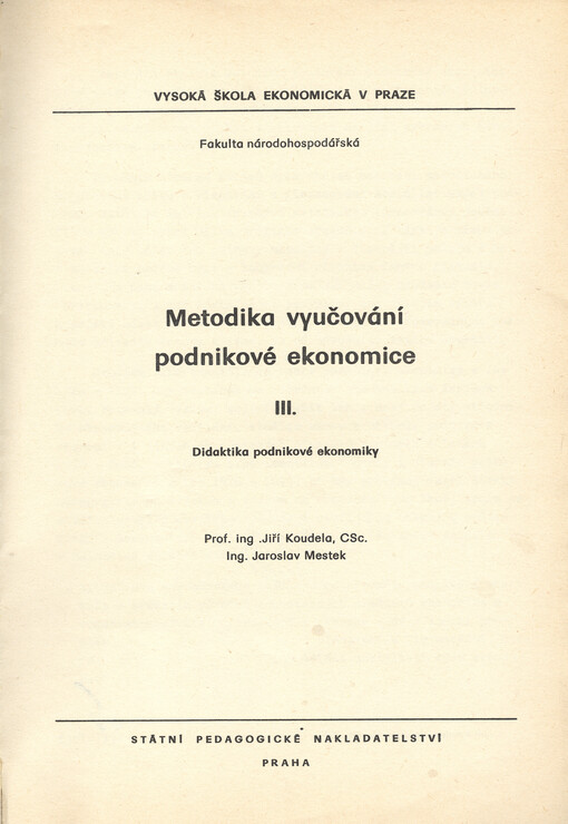 Metodika vyučování podnikové ekonomice.III.,Didaktika podnikové ekonomiky